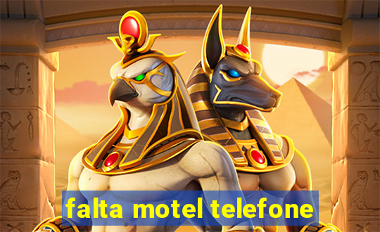 falta motel telefone